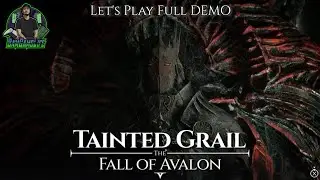I SUCK AT FIRST-PERSON MELEE COMBAT! - Tainted Grail The Fall of Avalon FULL DEMO - Let's Play