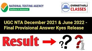 UGC NET December 2021 & June 2022 &ndash; Final Provisional Answer Keys Release