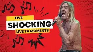 THE FIVE MOST SHOCKING LIVE TV MOMENTS OF THE 80s FEATURING MUSICIANS