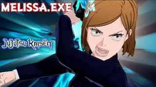 MELISSA.EXE (JUJTSU KAISEN)