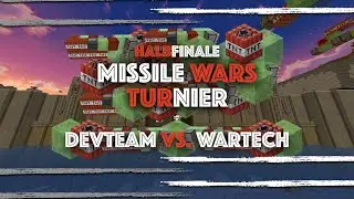 [Halbfinale] Der spannendste Fight bisher! | devteam vs. WarTech | Missile Wars Turnier 2021