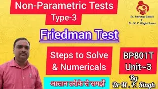 Friedman Test | Non-Parametric Test | Biostatistics & Research Methodology | BP801T | L~28