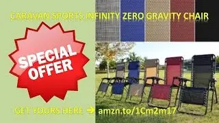 Caravan Zero Gravity Chair|Large Anti-Gravity Chair|Oversized|Reviews|Instructions|Discount|Sale