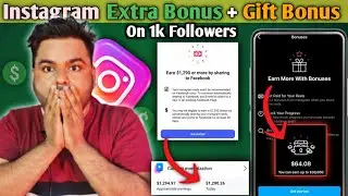 Instagram gives money only for 1k followers🤑 | Instagram Bonus Updates | Gift on reels 