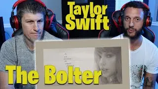 Taylor Swift - The Bolter (Official Lyric Video) REACTION!!!