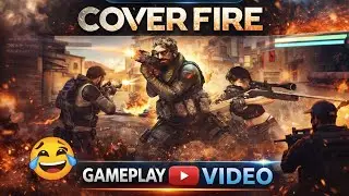 Cover Fire Gameplay 🤣 | Enemy দৌড়ায়, আমি হাসি! 🔫🔥