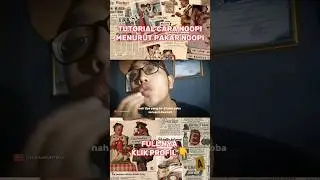 TUTORIAL CARA NGOPI MENURUT PAKAR NGOPI #shorts #short #comedyvideo #viral
