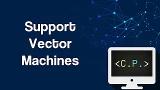 Support Vector Machines - Machine Learning 101 (Part 9)