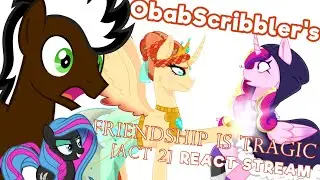 ObabScribbler's FRIENDSHIP IS TRAGIC (Act 2) REACT STREAM