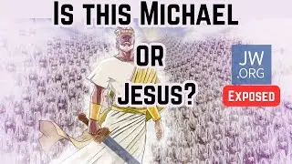 Jesus Is NOT Michael the Archangel &mdash; False JW Assumptions Exposed