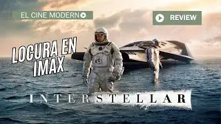 Crítica Interstellar - IMAX llega a Kinepolis Valencia con la mejor película de Christopher Nolan