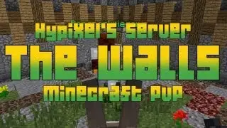 THE WALLS - Map: Castle - Hypixel's Server - #7