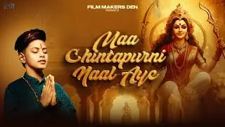 Maa Chintapurni Naal Aye | Harsh Sikander | New Punjabi Bhakti Song | FMD Bhakti | Ramesh Bhandari