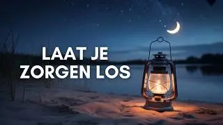 Geef Je Zorgen aan God en Rust uit in Zijn Vrede | Nachtgebed | Luister nu