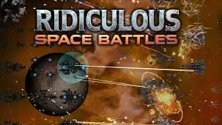 Ridiculous Space Battles Official Teaser