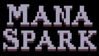 pre-release gameplay - Mana Spark