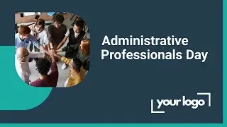 Video template - Administrative Professionals Day