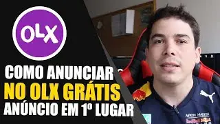 COMO ANUNCIAR NO OLX DE GRAÇA GRÁTIS CELULAR PC PASSO A PASSO COMO FICAR EM PRIMEIRO  2022