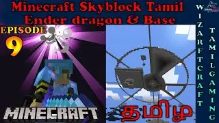 Minecraft Tamil Skyblock Episode 9 ||தமிழ் || WizardCraft TamilGaming