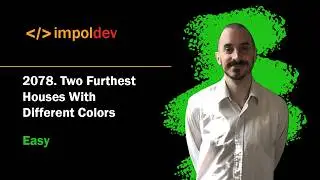 Two Furthest Houses With Different Colors | LeetCode 2078 - Python