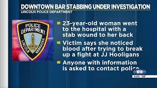 Woman stabbed while breaking up fight at downtown Lincoln bar, police say
