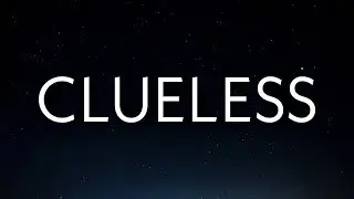 Calboy - Clueless (Lyrics)