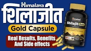 Himalaya Shilajit Gold Capsules Review ⚡ Real Results, Benefits & Side Effects