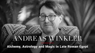 Andreas Winkler &mdash; Alchemy, Astrology and Magic in Late Roman Egypt
