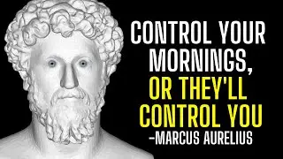 How to CONQUER Your Day Like Marcus Aurelius | Stoic Morning Routine