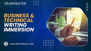Business Writing & Technical Writing Immersion | By Dan Graham - Starweaver