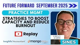 Practice Management Strategies to Boost Capacity and Reduce Burnout | Future Forward 2025