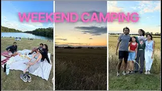 WEEKEND CAMPING WITH COUSINS | VLOG