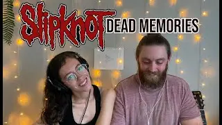 Slipknot Dead Memories | Реакция