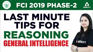 FCI 2019 Phase 2 | Last Minute Tips For Reasoning / General Intelligence