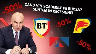 CAND VIN SCADERILE PE BURSA? SUNTEM IN RECESIUNE!
