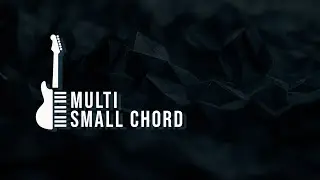 Tutorial. Small Chords &ndash; Punchy Sound, Clear Arrangements