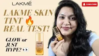Lakme Vitamin C Superglow Skin Tint Honest Review 💛 | Wear Test + Demo | Best for Daily Use?