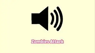 Zombies Attack Sound Effect