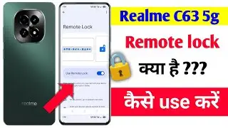 🔒Remote lock kya  Hai kese use karen | realme c63 5g remote lock kya hota hai mobile mein