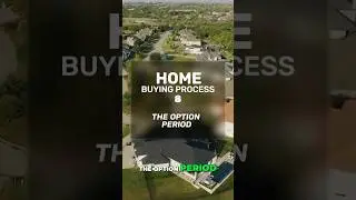 Step 8 - The Option Period - Texas home buying process step by step walk through #dfwrealtor