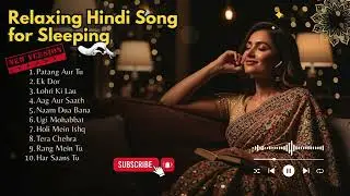 Hindi Love Songs for Night & Rain 🌧️ | Soft Bollywood Romance | Relaxing Playlist