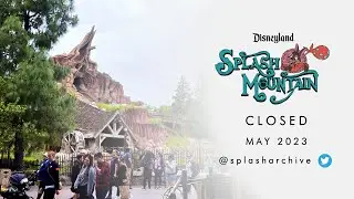 Disneyland Splash Mountain - Day After Closing
