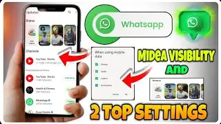 WhatsApp 2 Top Settings | Facebook Style Status + Media Visibility On/Off | WhatsApp Hidden Tricks |