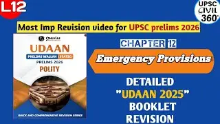 L12:Emergency Provisions- Complete polity revision| Udaan PW Only IAS | UPSC Prelims 2026
