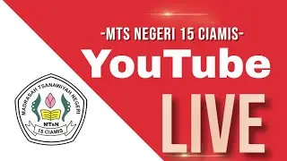 Live Streaming ACARA PANGKALULUSAN MTs Negeri 15 Ciamis