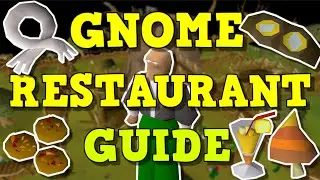 Руководство по ресторану/доставке OSRS Gnome | Как получить шарф гнома