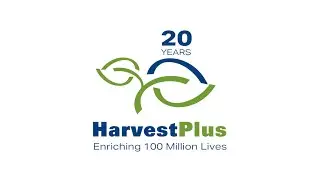 20 Years of HarvestPlus -  Enriching 100 Million Lives