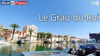 Secret Grau-du-Roi: Unusual Walk Along the shipping channel
