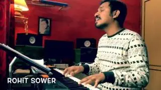 Kodai Kaala Katre Piano Style I Rohit Sower I SOWER STUDIOS