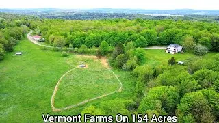 Vermont Farms On 154 Acres | VT Real Estate | New England Land | Sought After Towns | 2,500 Taps